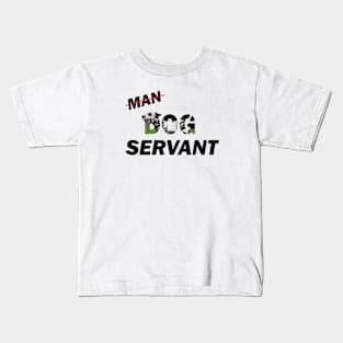 Man Dog Servant - Dalmatian oil painting word art Kids T-Shirt